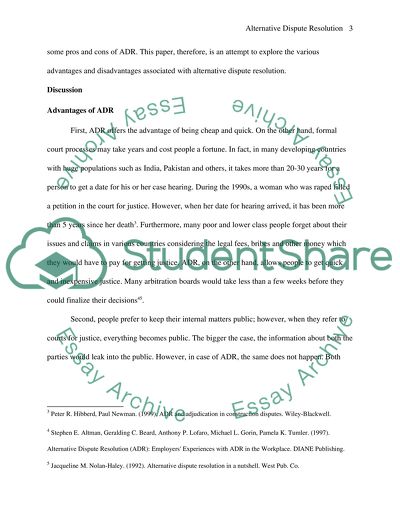 Discuss the advantages and disadvantages of Alternative Dispute Resolution