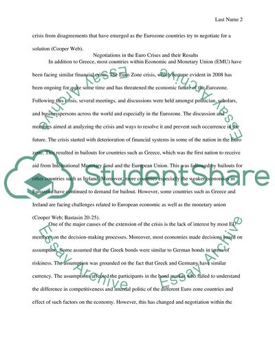 Past and Ongoing Negotiations and Decisions Made to Curb the Euro Crises