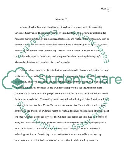 How do advanced technology and related forces of modernity operate in relation to culture