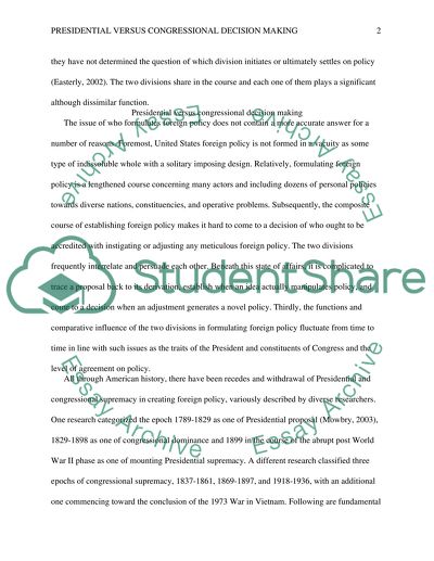 Presidential versus Congressional Decision Making