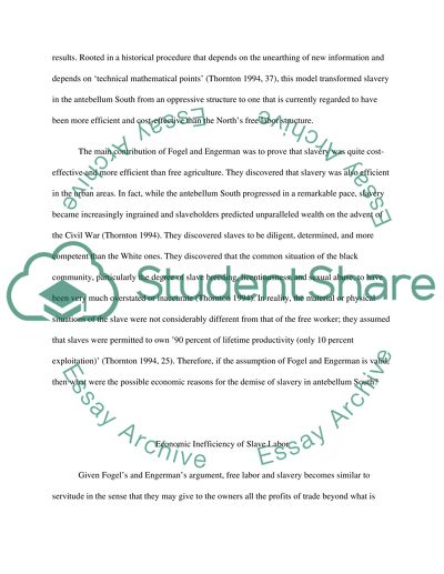 The Economic Riddles of the Institution of Slavery