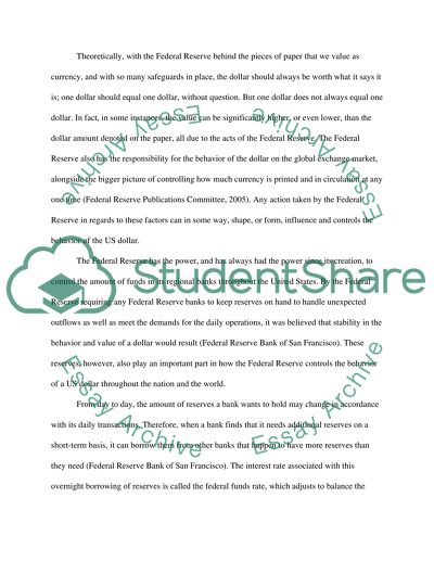 The Monetary Behavior as Created by the Federal Reserve