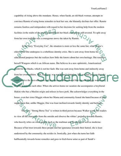 Critical Analysis of Two Short Stories Walkers Everyday Use and Strong Horse Tea