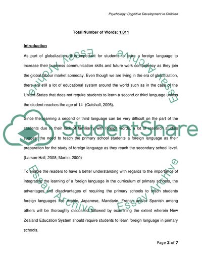 Psychology(Cognitive Development in Children): What are the pros and cons of teaching students a foreign language at primary school Justify, the extent to which you think the New Zealand Education system should require all students to learn a foreign lan
