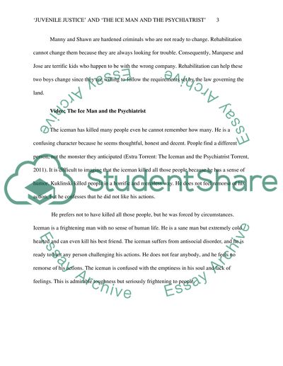 Juvenile Justice and The ice man and the psychiatrist