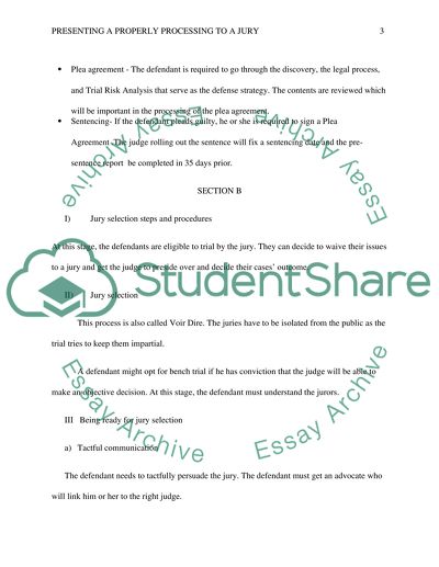 Presenting A Properly Processing To A Jury