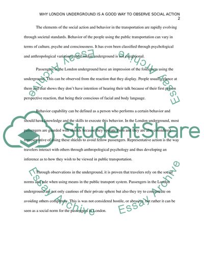 Why is the London underground a good way to observe social action and behaviour