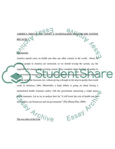 America should not adopt a nationalized healthcare system because