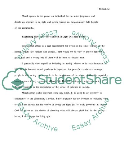 Ethics, Virtue and Moral Agency