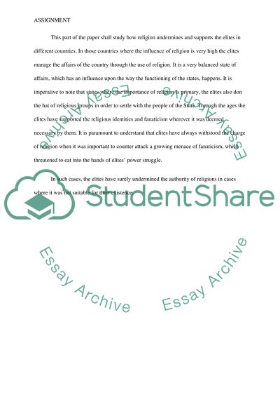 Religion is a double-edged sword, both supporting and undermining political authority and social elites