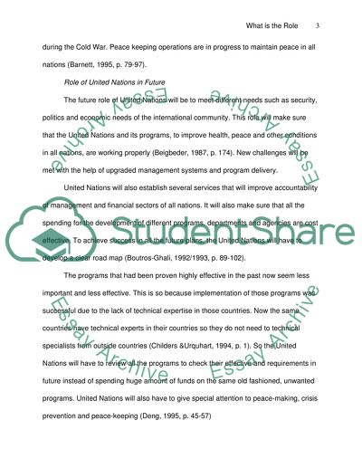 What is the role of the UN in the world today and what role should it play in the future