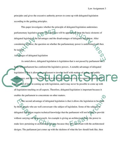Whether the Principle of Delegated Legislation Undermines Parliamentary Legislative Power