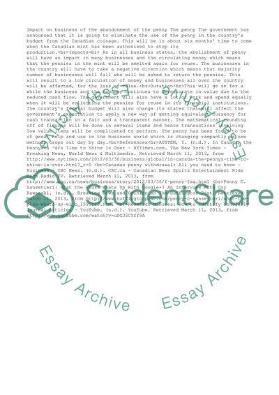 What will be the impact on business of the abandonment of th e penny (Canadian one - cent piece)