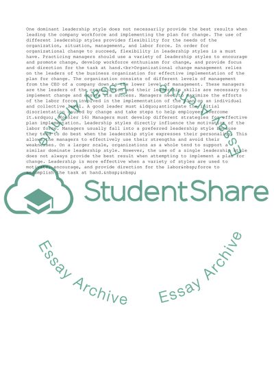 Leadership Styles: The Effects on Change Management