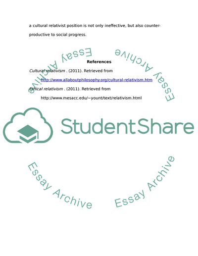 Question #2: what are two or three Consequences of Cultural Form of Ethical Relativism in Morals