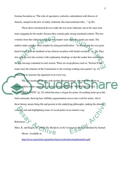 1. Discuss the ways in which The Communist Manifesto uses literary means for political ends