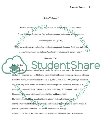 Beauty vs Brains: Evaluating the Influence of Attractive of the Persuader vs the Quality of Arguments