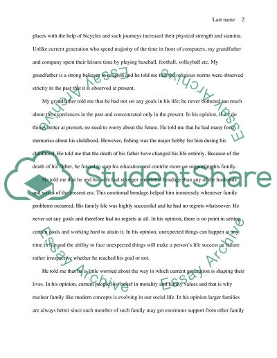 Ask an old person about his or her life ( assignment )