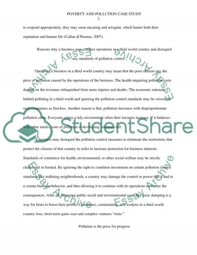 poverty and pollution case study 1 answer to due week 8 and worth 300 pointsread case 72 titled poverty and pollution, prior to starting this assignmentwrite a 6-8 page paper in which you: determine the ethical implications of businesses polluting in a third world country. poverty and pollution case study 1 answer to due week 8 and worth 300 pointsread case 72 titled poverty and pollution, prior to starting this assignmentwrite a 6-8 page paper in which you: determine the ethical implications of businesses polluting in a third world country.