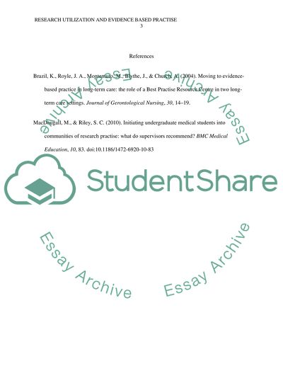 The Use of Evidenced-Based Practice