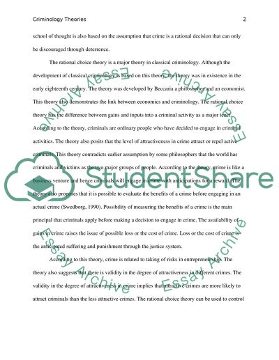 Discuss any 2 of the main theories from the Classical/Neoclassical School of Criminology