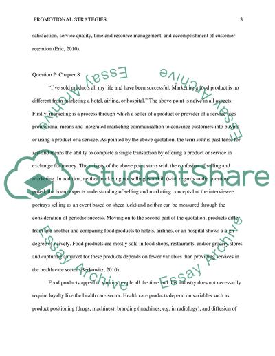 Promotional Strategies and Retaining a Customer