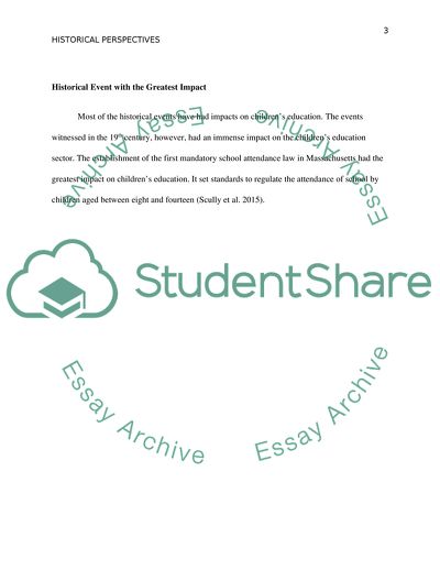 Historical and Philosophical Perspectives of Educating Children