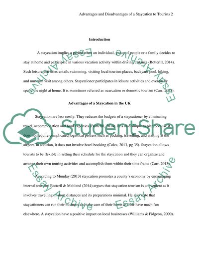 What are the advantages and disadvantages of a staycation to tourists