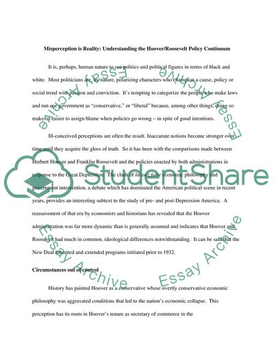 Misperception is Reality: Understanding the Hoover/Roosevelt Policy Continuum