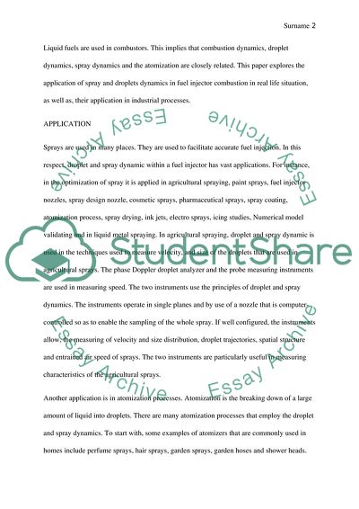 Sprays and Droplets Dynamics in Fuel Injector Combustion Applications