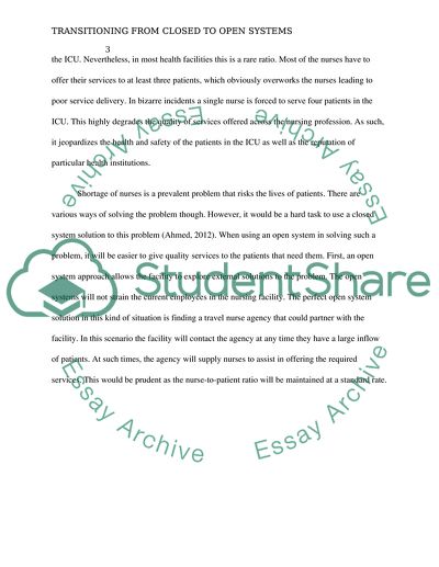 Transitioning From Closed to Open Systems