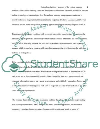 Critical media theory remains relevant to the analysis of the culture industry