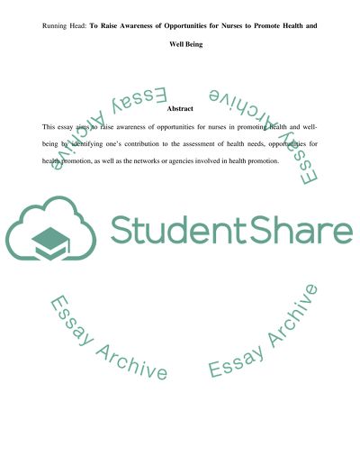 To raise awareness of opportunities for nurses to promote health and well being