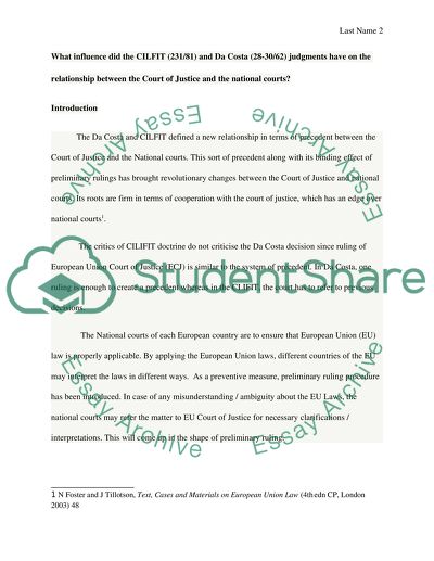 Influence of CILFIT and Da Costa Judgments on the Relationship between Justice Court and National Court