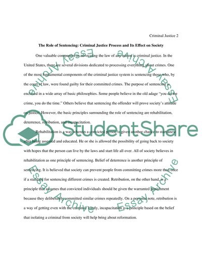 Analyzing the integral role sentencing plays in the criminal justice process and its effects on society